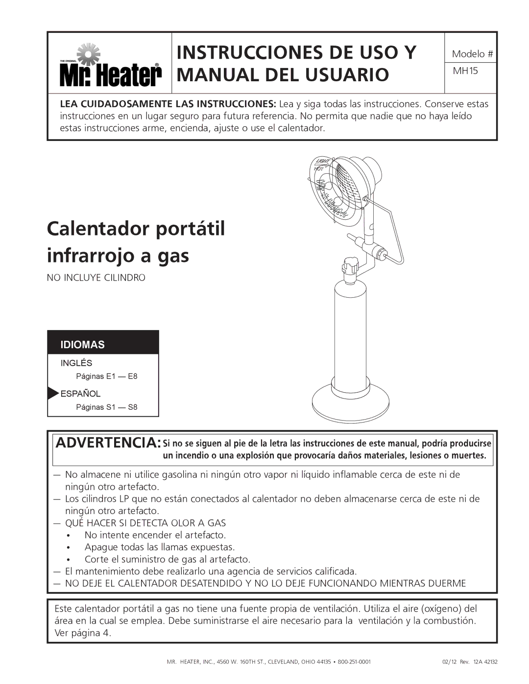 Mr. Heater MH15 operating instructions Calentador portátil infrarrojo a gas 