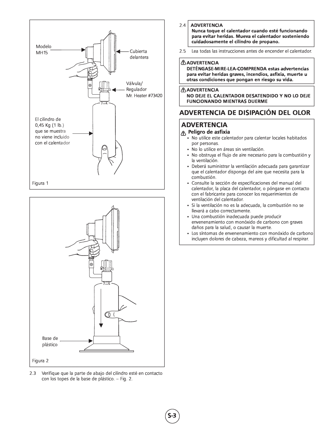 Mr. Heater MH15 operating instructions Advertencia De Disipación Del Olor Advertencia, Peligro de asfixia, 2.4ADVERTENCIA 