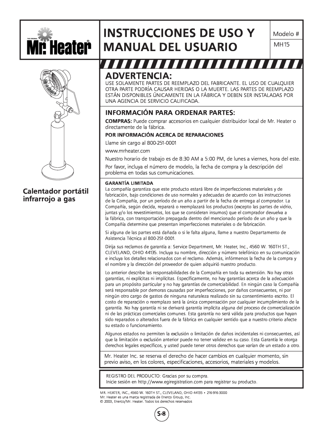 Mr. Heater MH15 Manual Del Usuario, Instrucciones De Uso Y, Calentador portátil, infrarrojo a gas, Advertencia 
