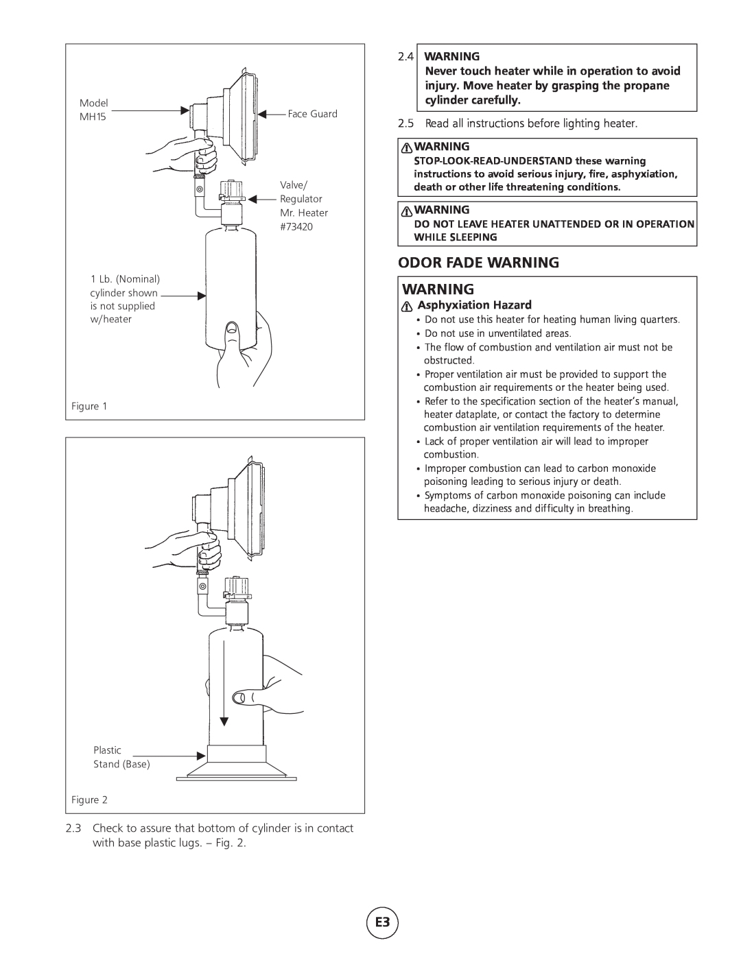 Mr. Heater MH15 operating instructions Odor Fade Warning, General Information, 2.4WARNING, Asphyxiation Hazard 