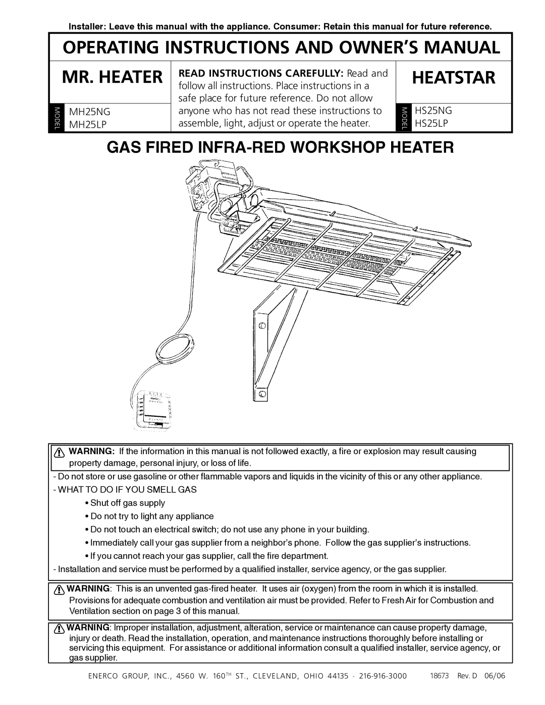 Mr. Heater MH25LP / MH25NG operating instructions GAS Fired INFRA-RED Workshop Heater, What to do if YOU Smell GAS 