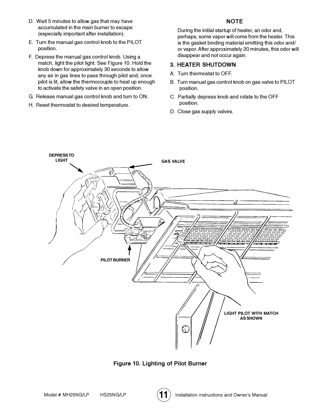 Mr. Heater MH25LP / MH25NG operating instructions Heater Shutdown, Lighting of Pilot Burner 