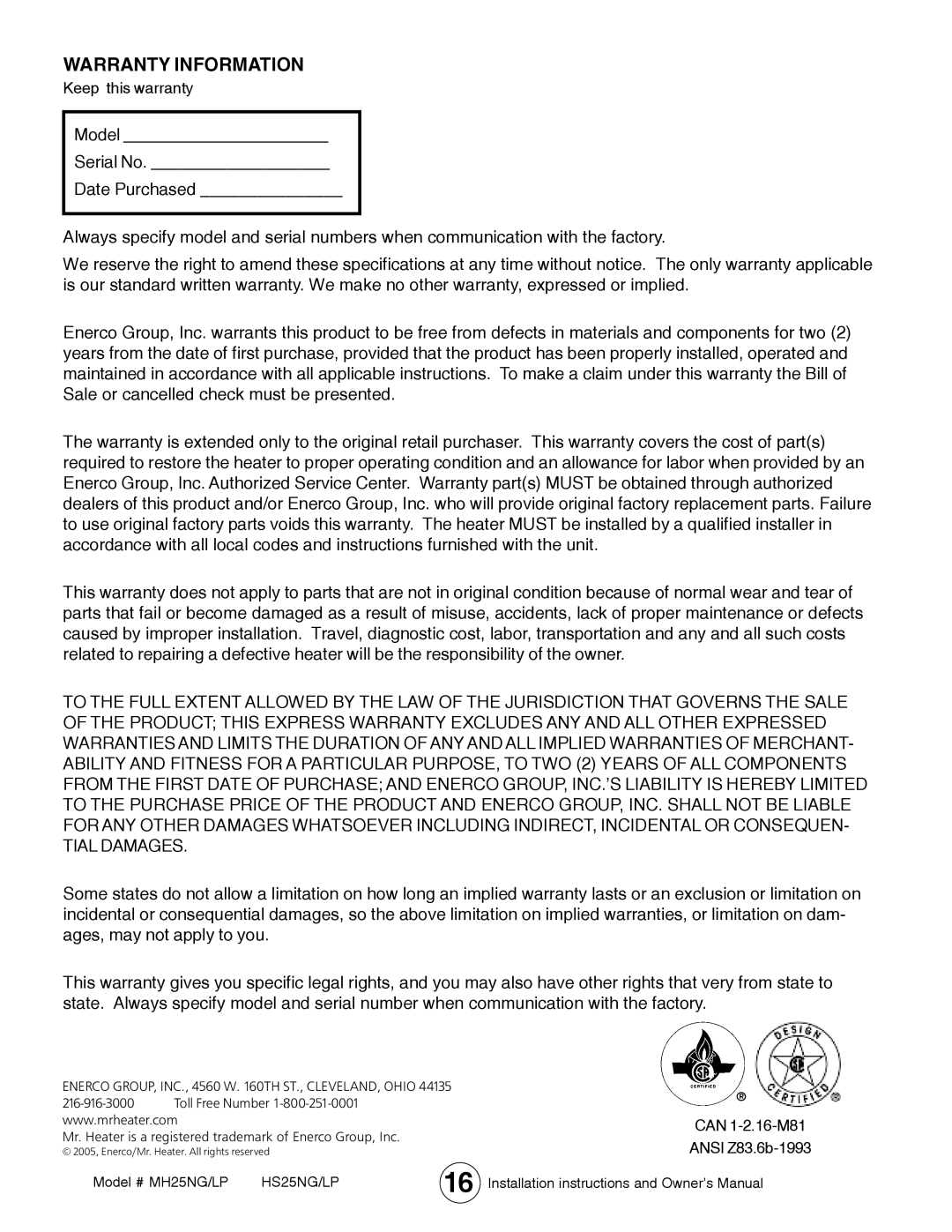 Mr. Heater MH25LP / MH25NG operating instructions Keep this warranty, Can 1-2.16-M81 Ansi Z83.6b-1993 