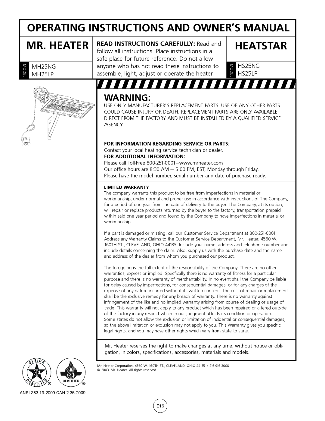 Mr. Heater MH25NG/LP, HS25NG/LP owner manual For Information Regarding Service or Parts, For Additional Information 