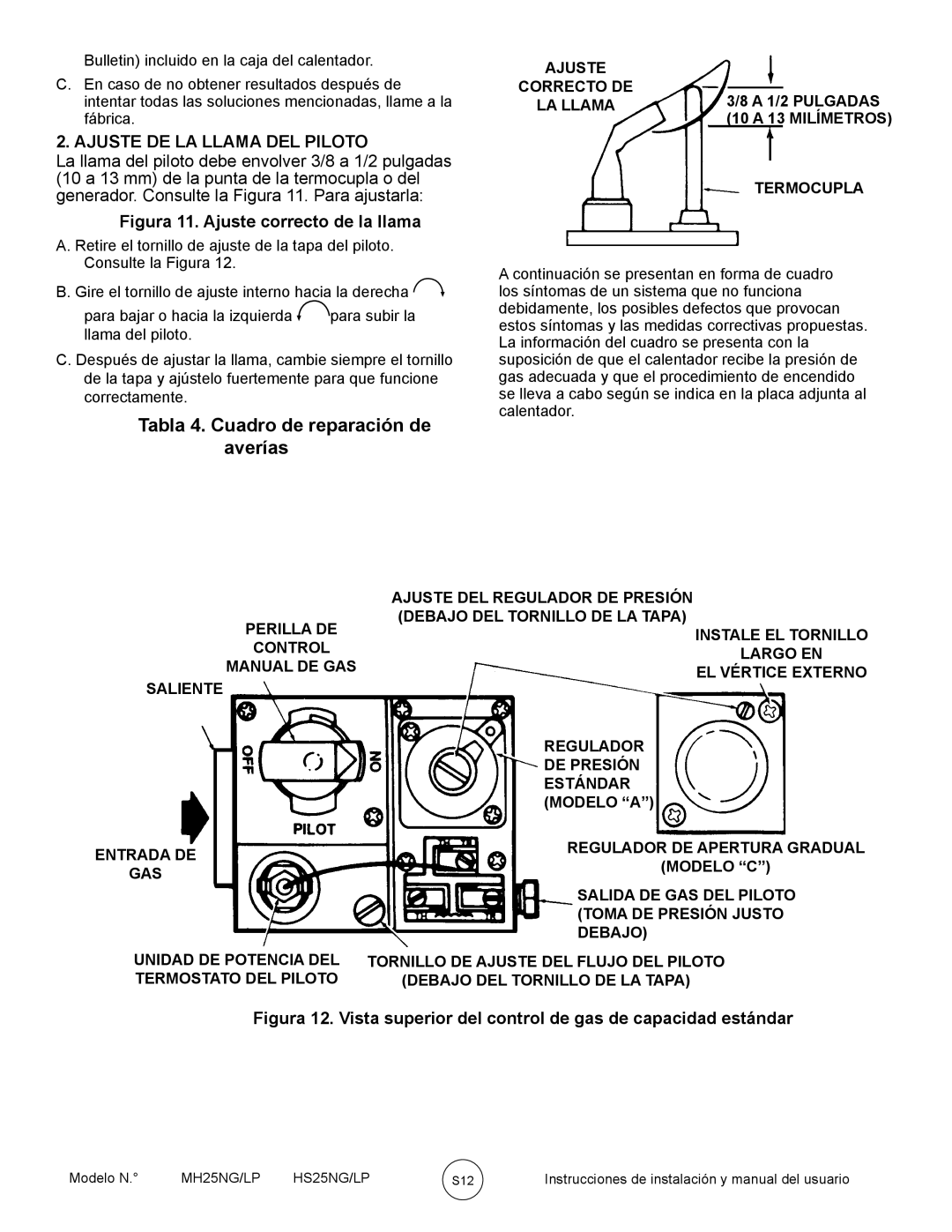 Mr. Heater MH25NG/LP, HS25NG/LP owner manual Ajuste DE LA Llama DEL Piloto, Figura 11. Ajuste correcto de la llama 