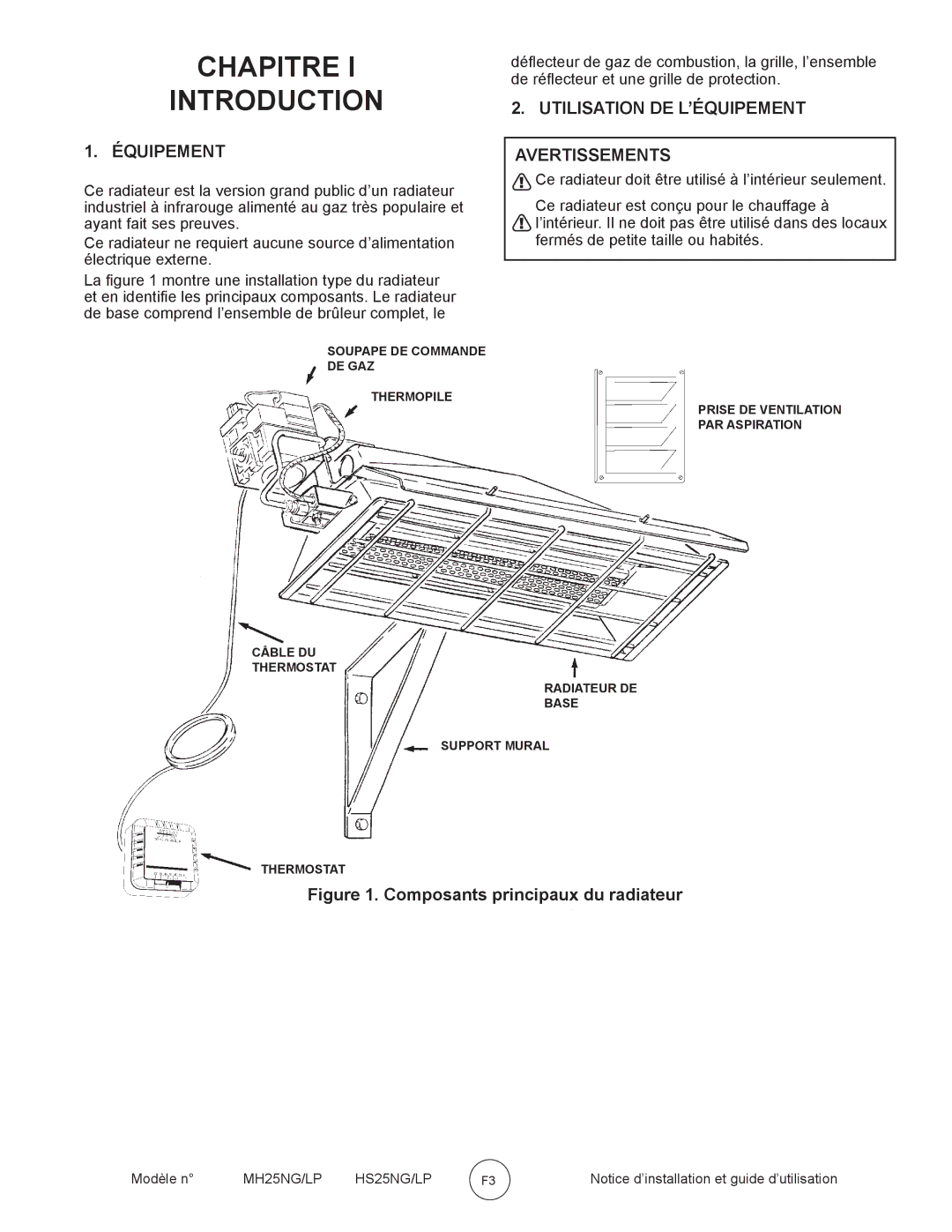 Mr. Heater HS25NG/LP, MH25NG/LP owner manual Chapitre Introduction, Équipement, Utilisation DE L’ÉQUIPEMENT Avertissements 