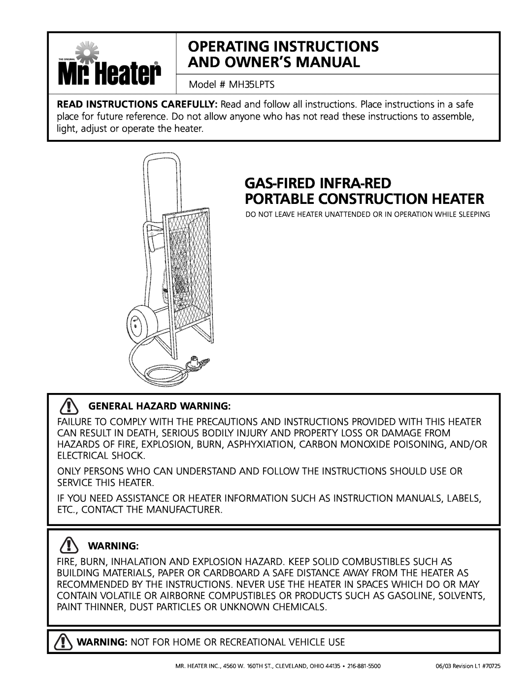 Mr. Heater MH35LPTS owner manual Gas-Fired Infra-Red Portable Construction Heater, General Hazard Warning 