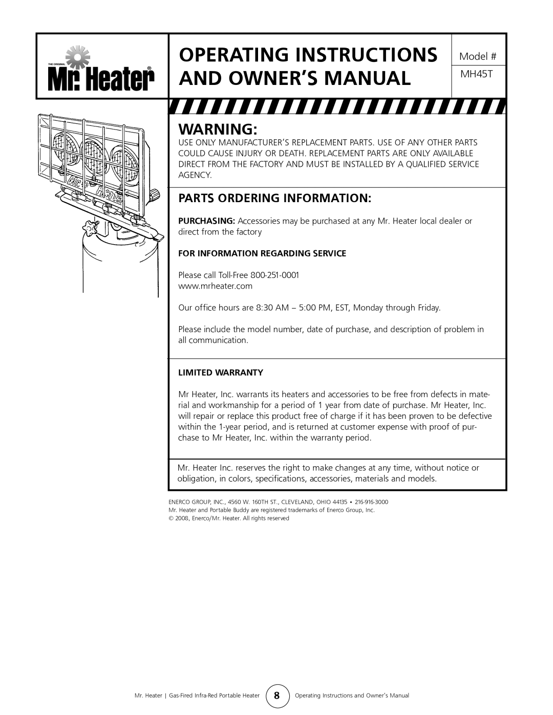 Mr. Heater MH45T owner manual Parts Ordering Information, For Information Regarding Service, Limited Warranty 