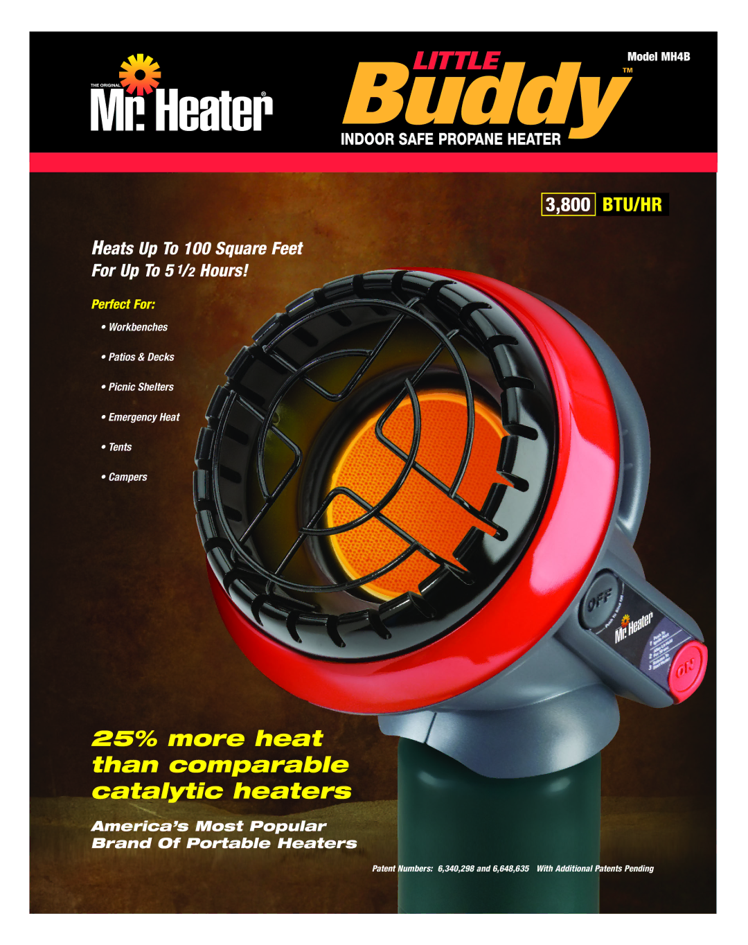 Mr. Heater MH4B manual 25% more heat than comparable catalytic heaters, Btu/Hr 