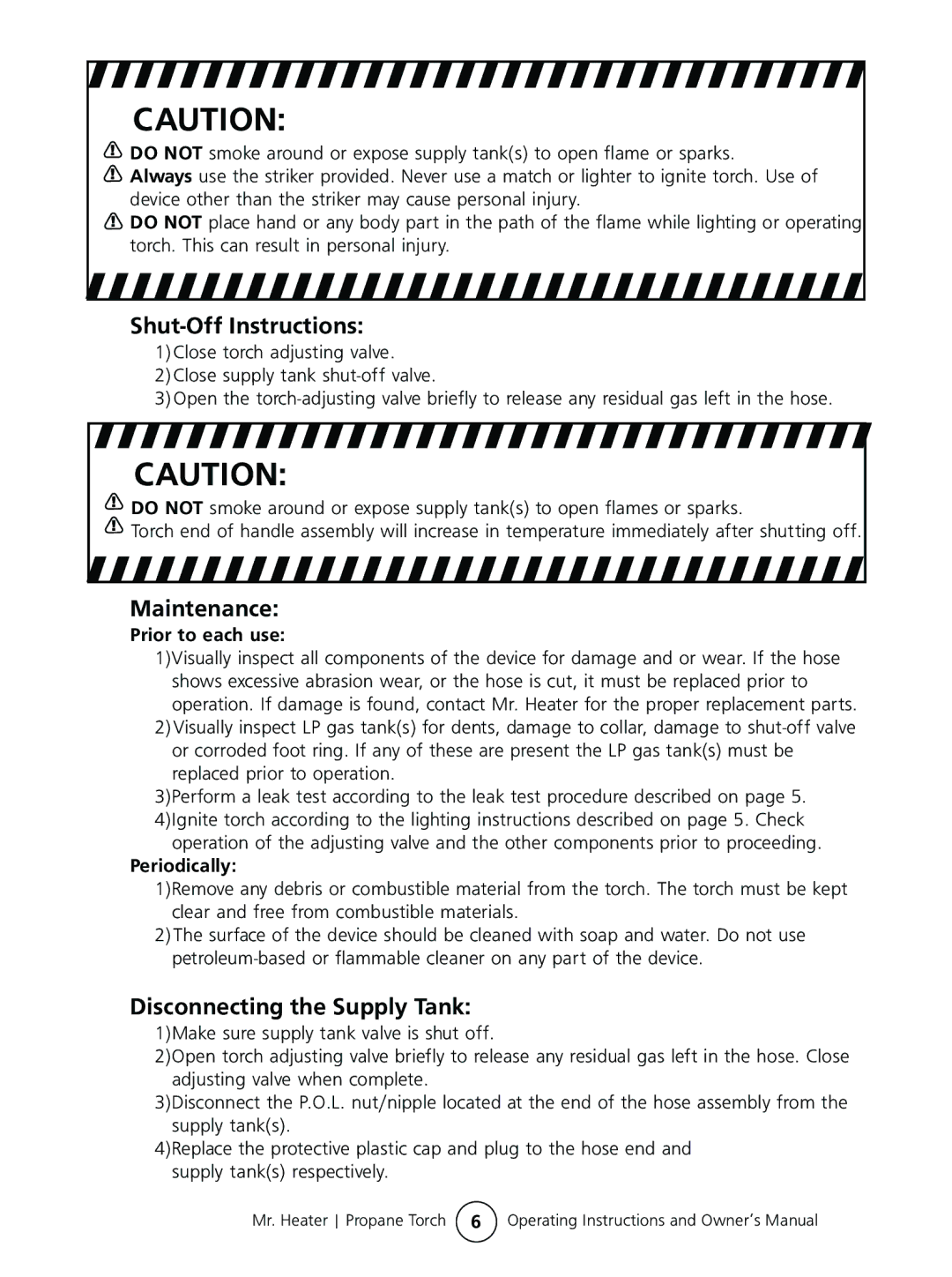 Mr. Heater #MH500PT Shut-Off Instructions, Maintenance, Disconnecting the Supply Tank, Prior to each use, Periodically 