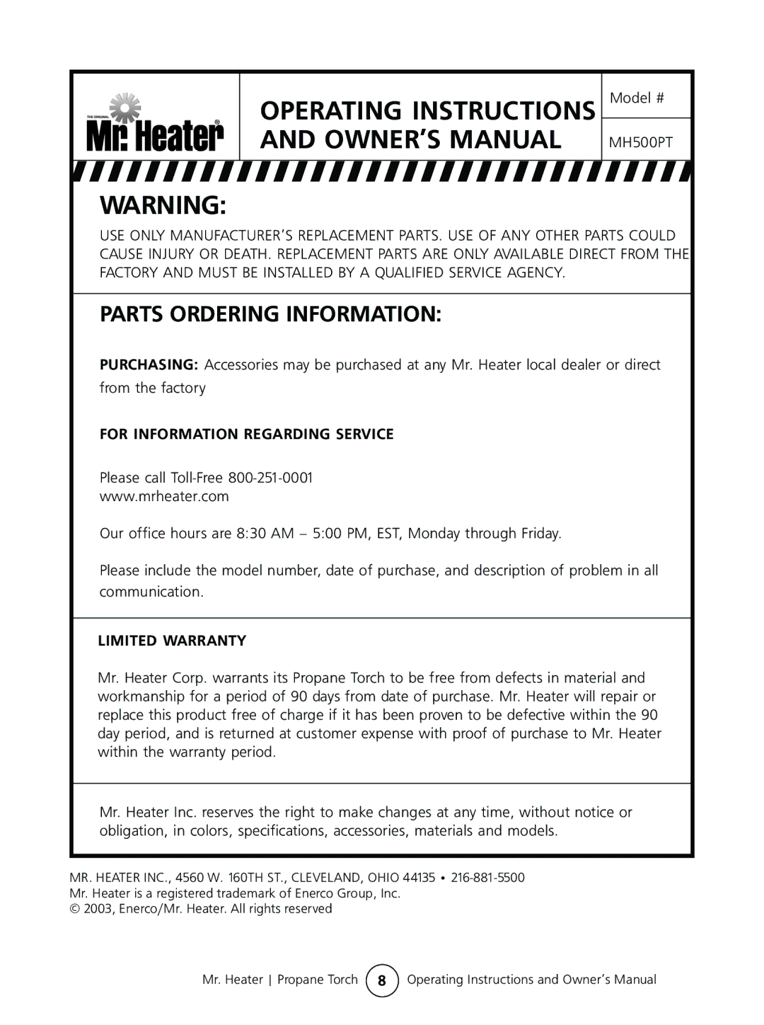 Mr. Heater #MH500PT operating instructions For Information Regarding Service, Limited Warranty 