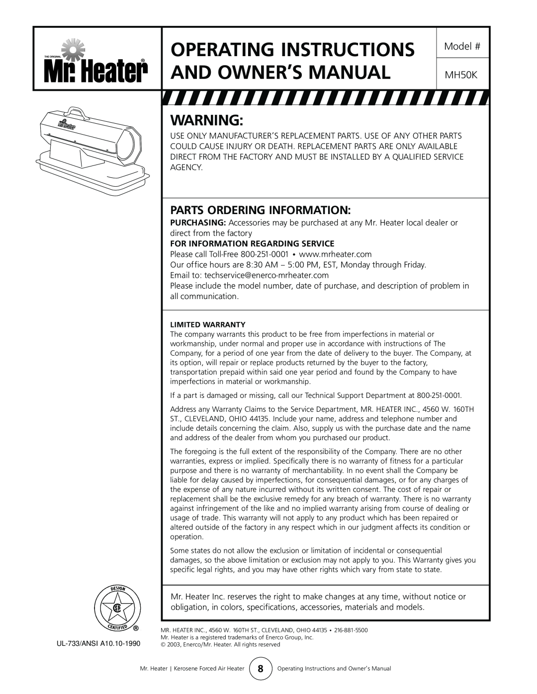 Mr. Heater MH50K operating instructions Parts Ordering Information, For Information Regarding Service 