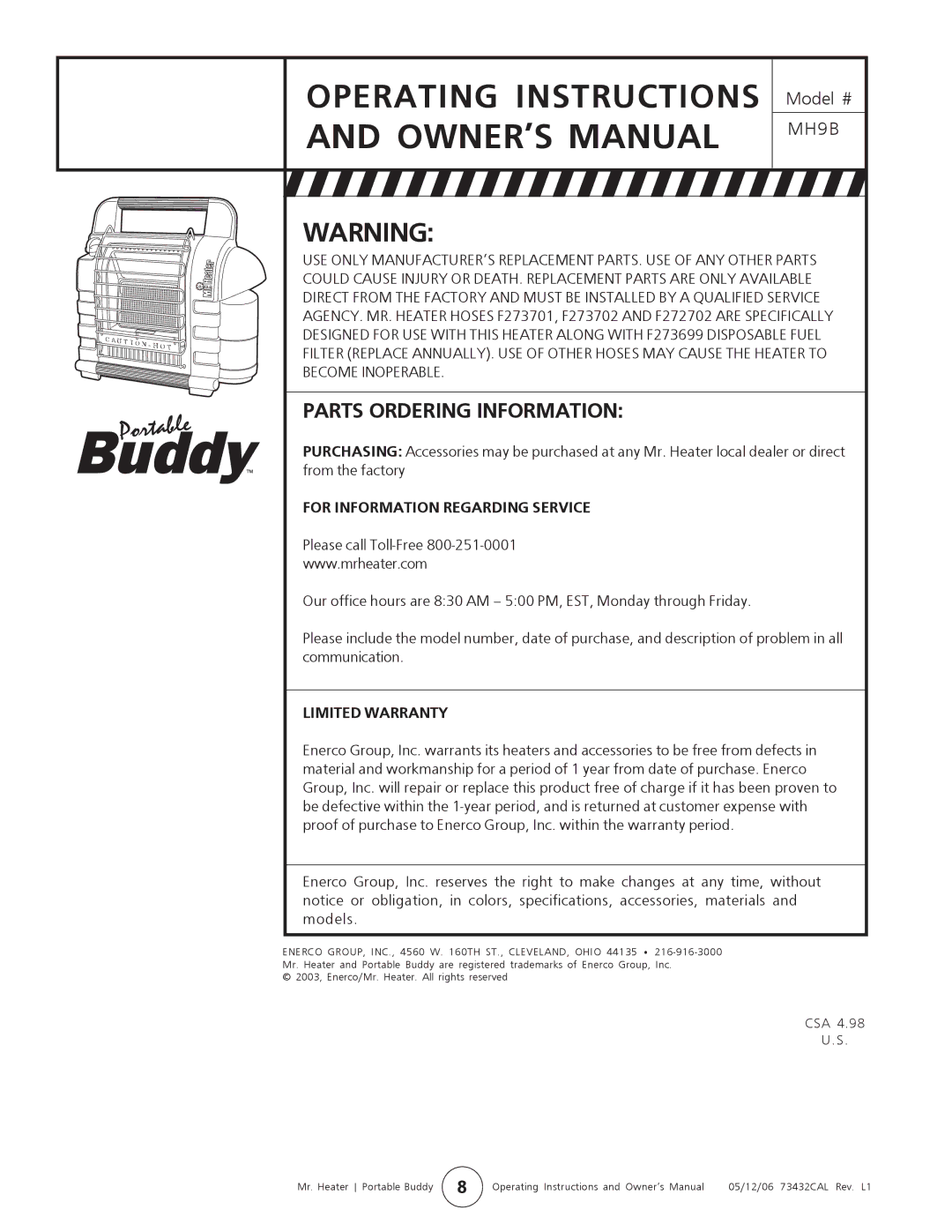 Mr. Heater MH9B owner manual For Information Regarding Service, Limited Warranty 