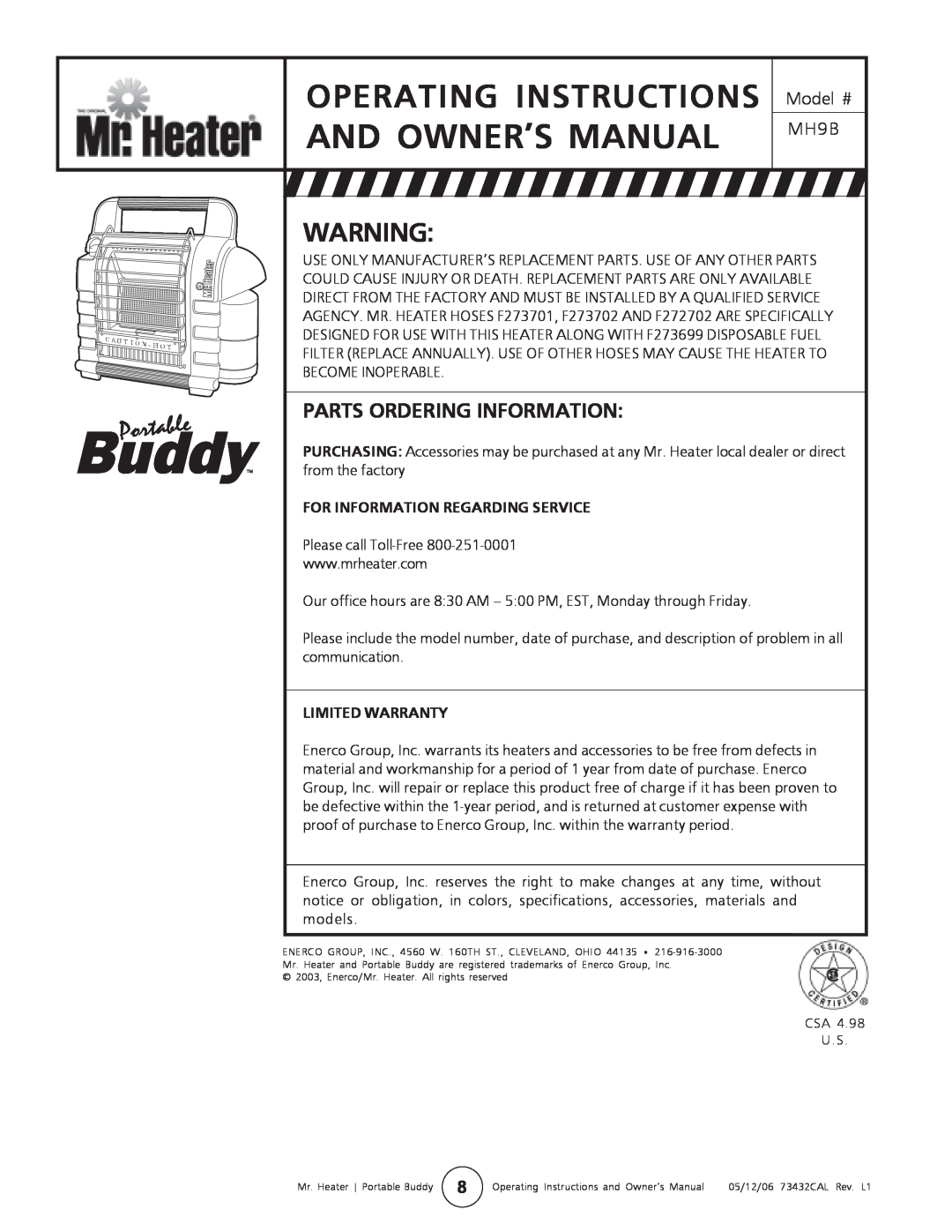 Mr. Heater MH9B Operating Instructions, Parts Ordering Information, For Information Regarding Service, Limited Warranty 