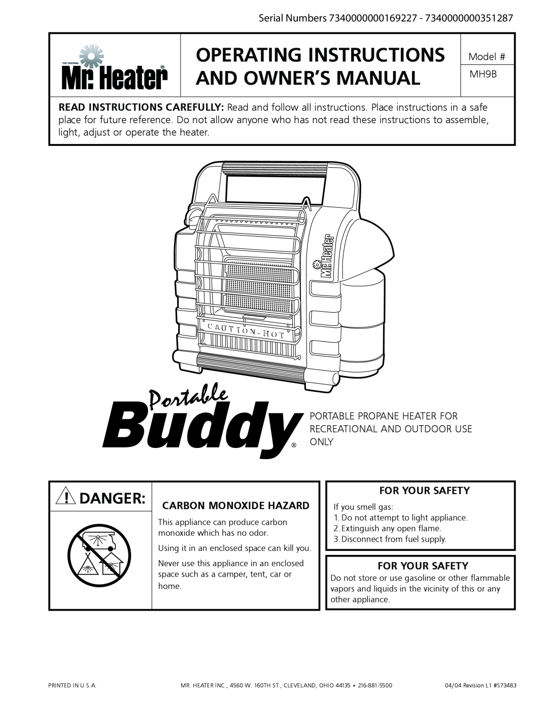 Mr. Heater MH9B owner manual Danger Carbon Monoxide Hazard, For Your Safety 
