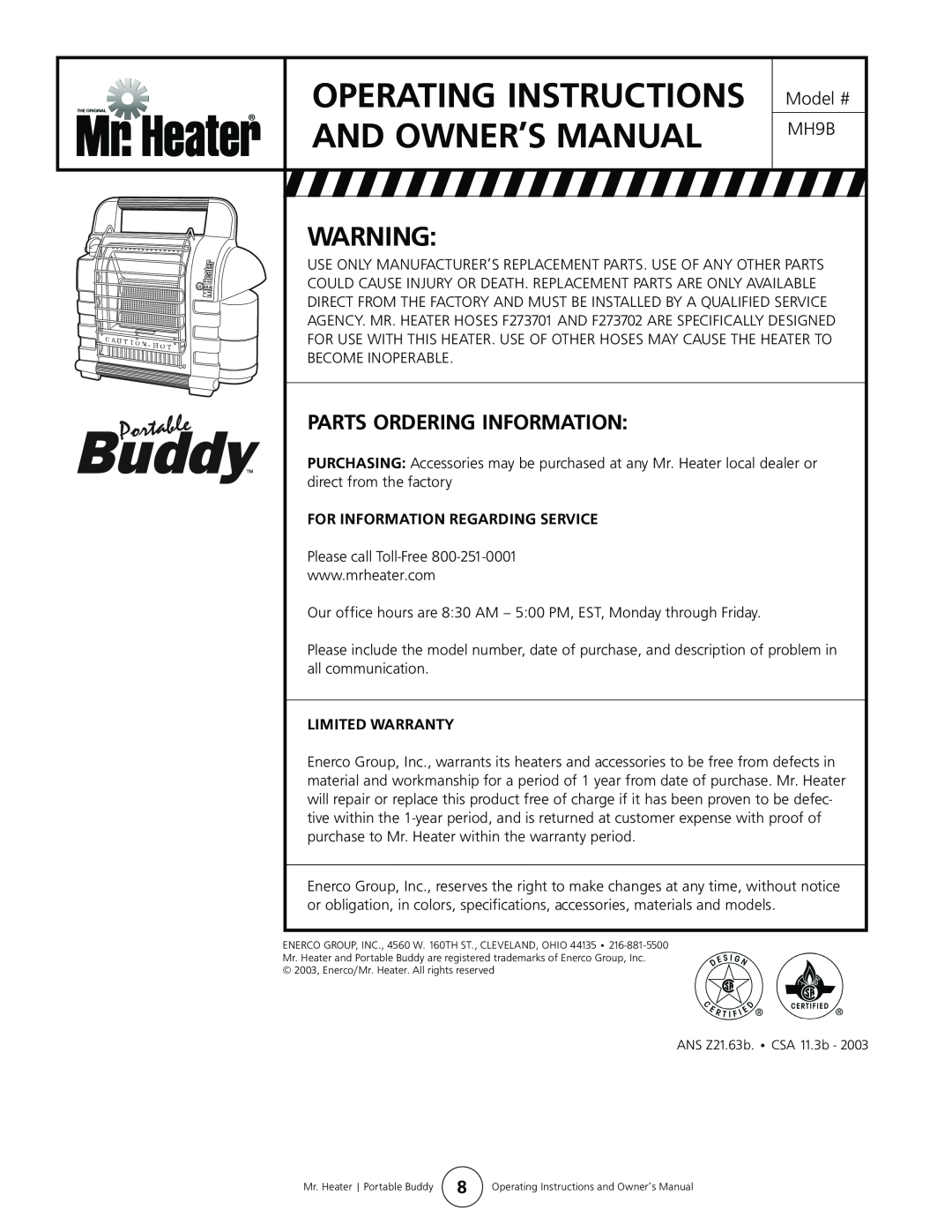 Mr. Heater MH9B owner manual Parts Ordering Information, For Information Regarding Service, Limited Warranty 