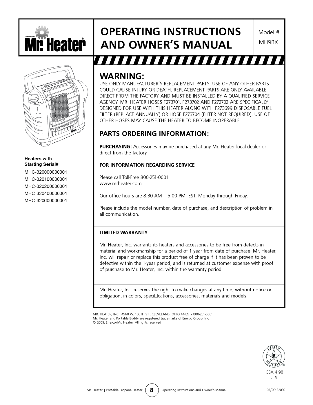 Mr. Heater MH9BX owner manual OPERATING INSTRUCTIONS Model #, Parts Ordering Information, Heaters with, Starting Serial# 