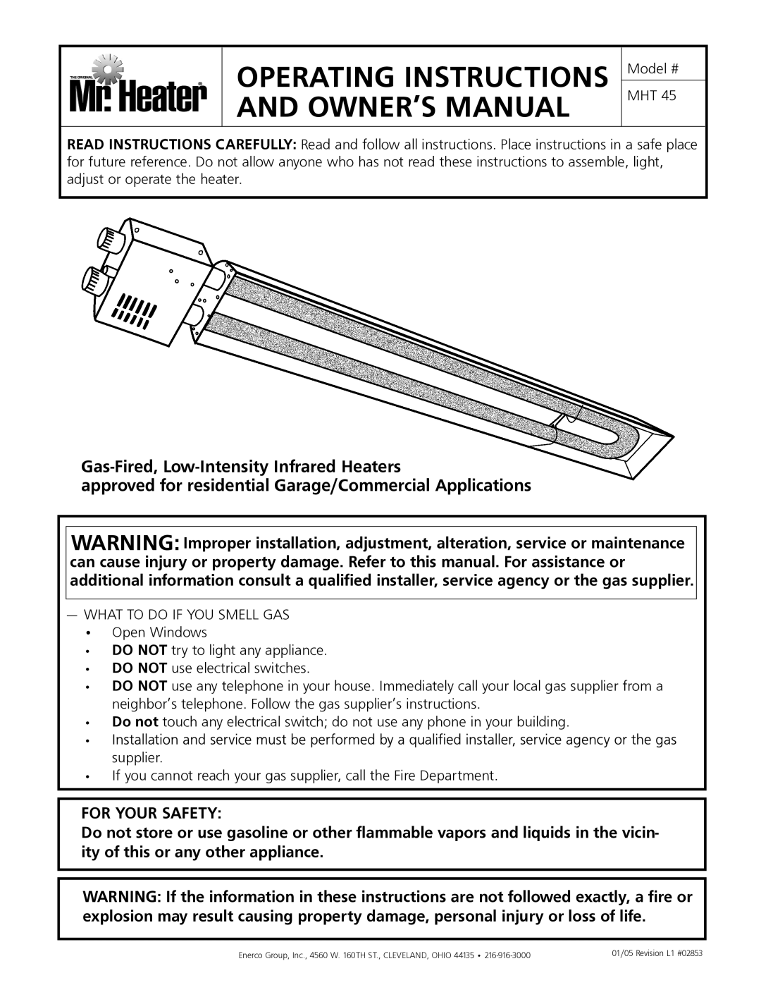 Mr. Heater MHT 45 owner manual For Your Safety 