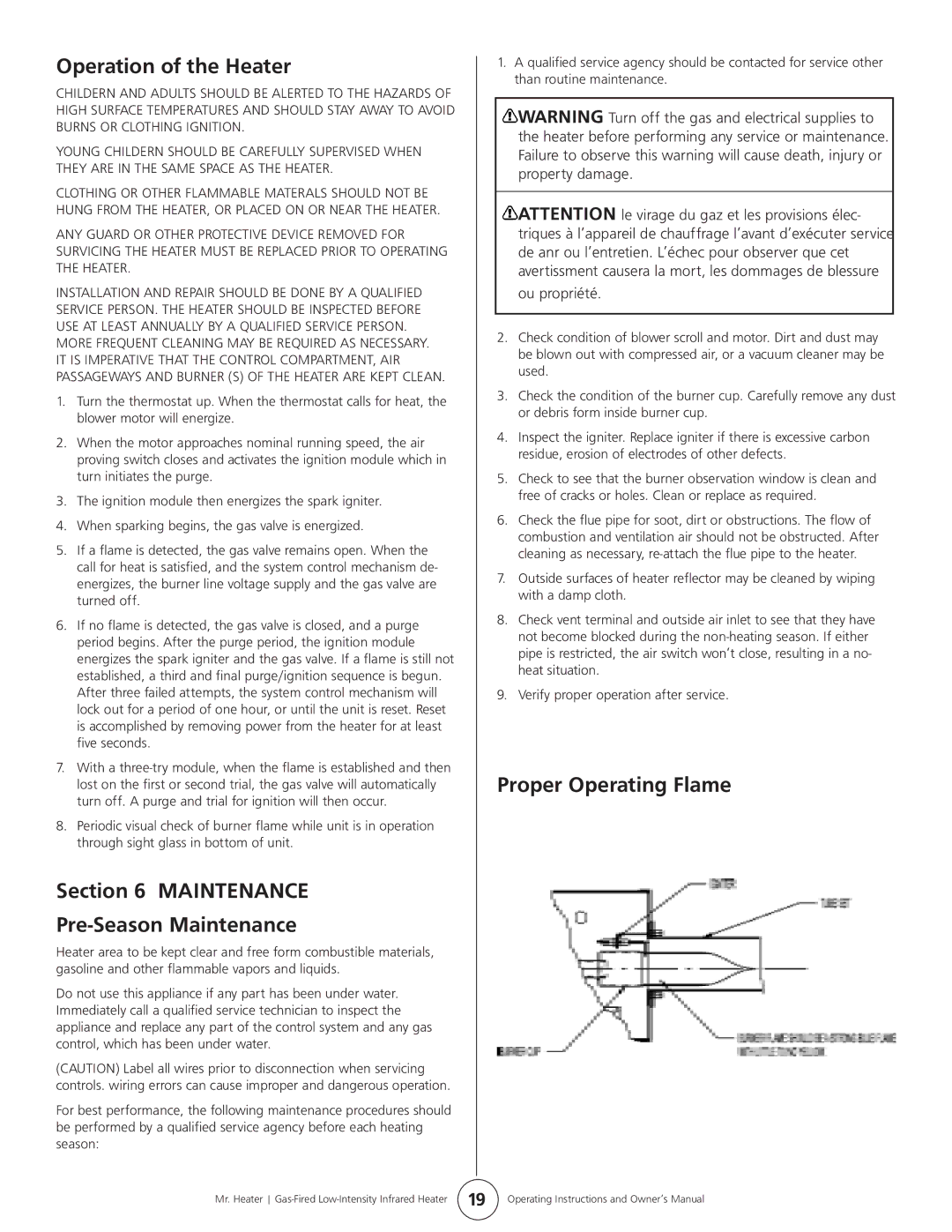 Mr. Heater MHT 45 owner manual Operation of the Heater, Maintenance Pre-Season Maintenance, Proper Operating Flame 