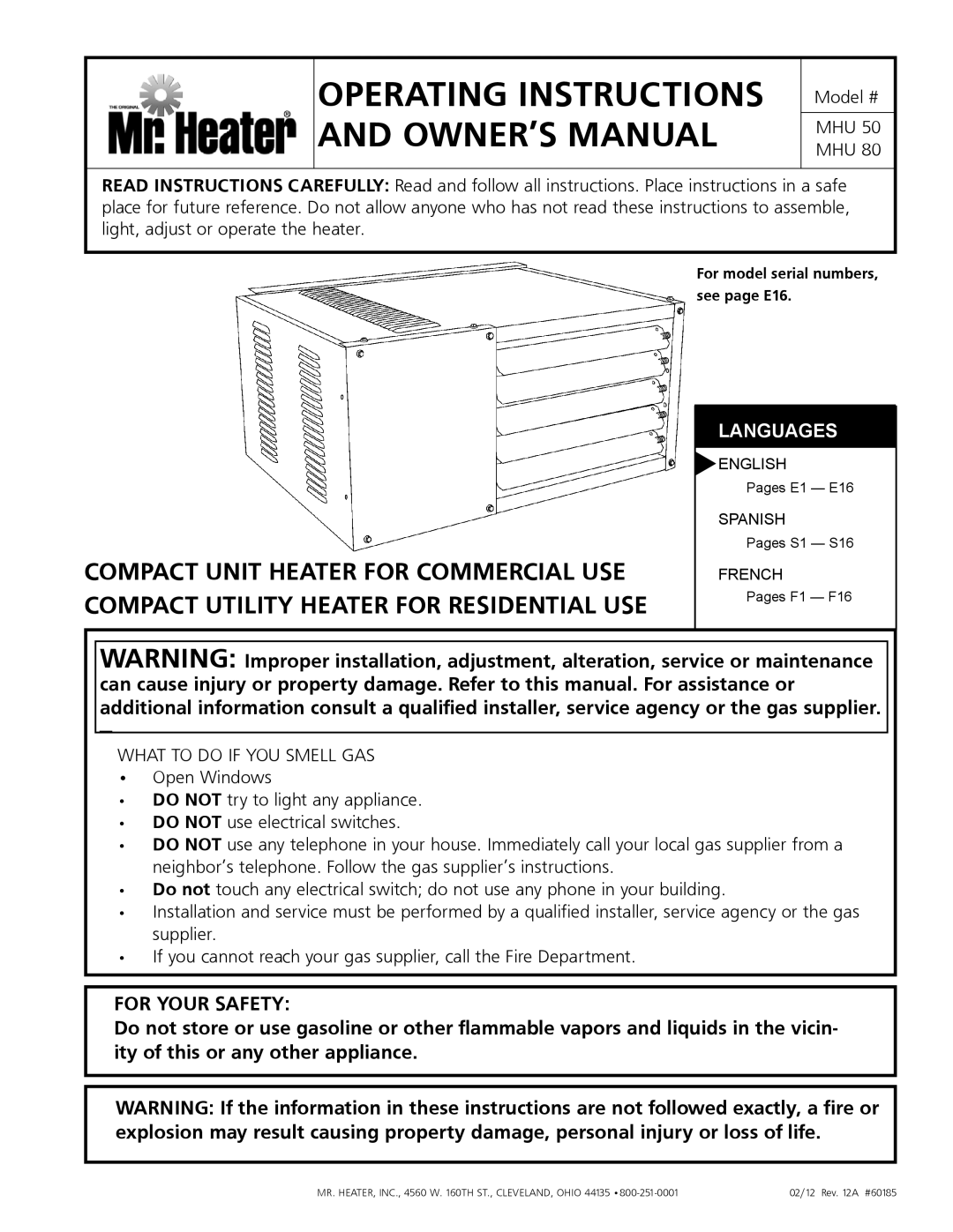 Mr. Heater MHU 80, MHU 50 owner manual For Your Safety, MR. HEATER, INC., 4560 W TH ST., CLEVELAND, Ohio 44135 