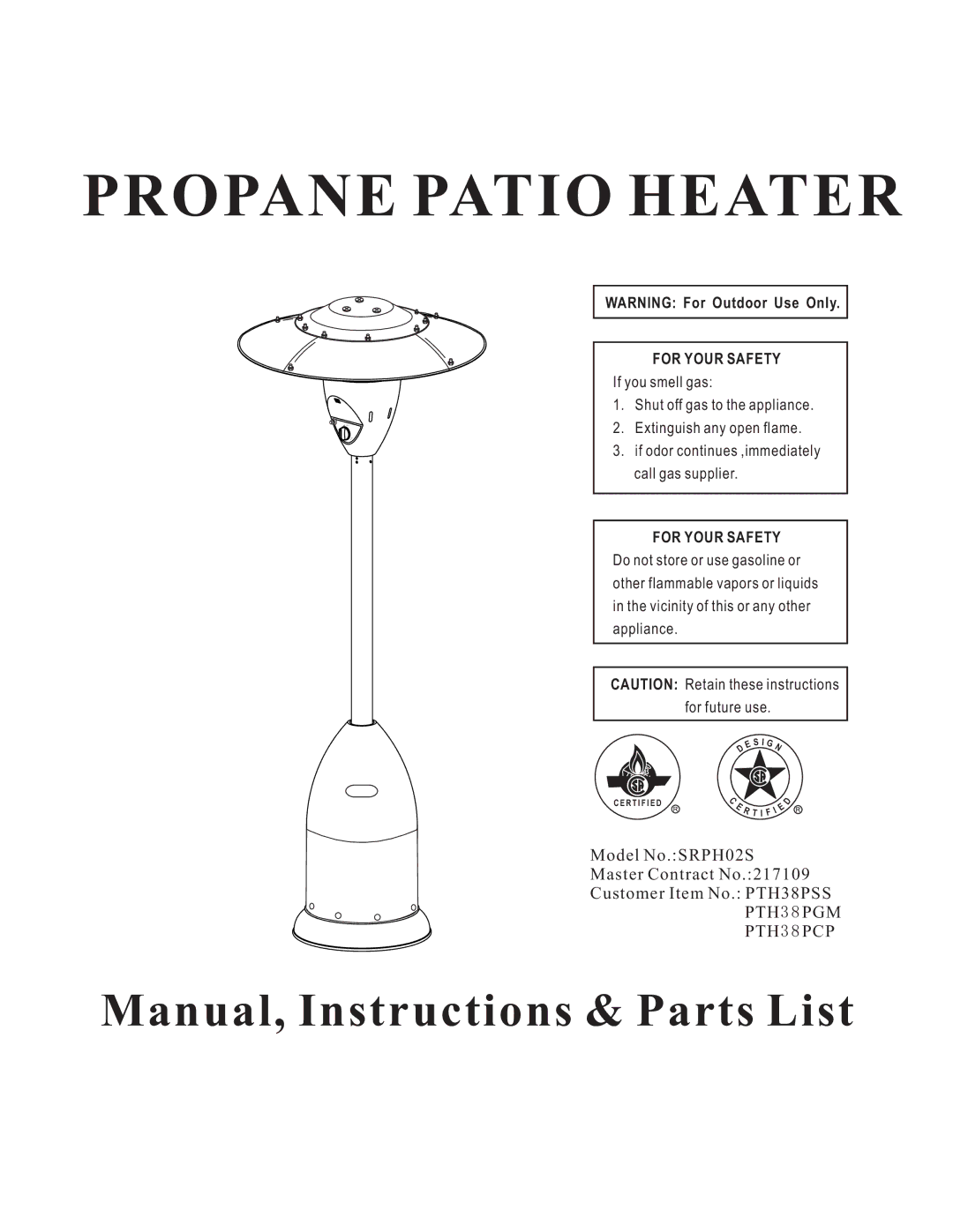 Mr. Heater SRPH02S manual Propane Patio Heater 