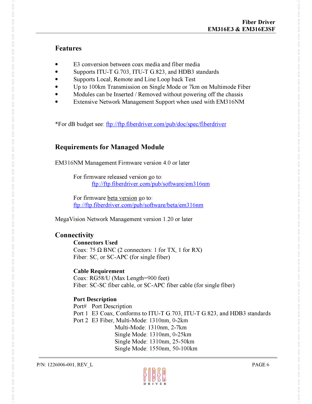 MRV Communications EM316E3SF manual Features, Requirements for Managed Module, Connectivity 