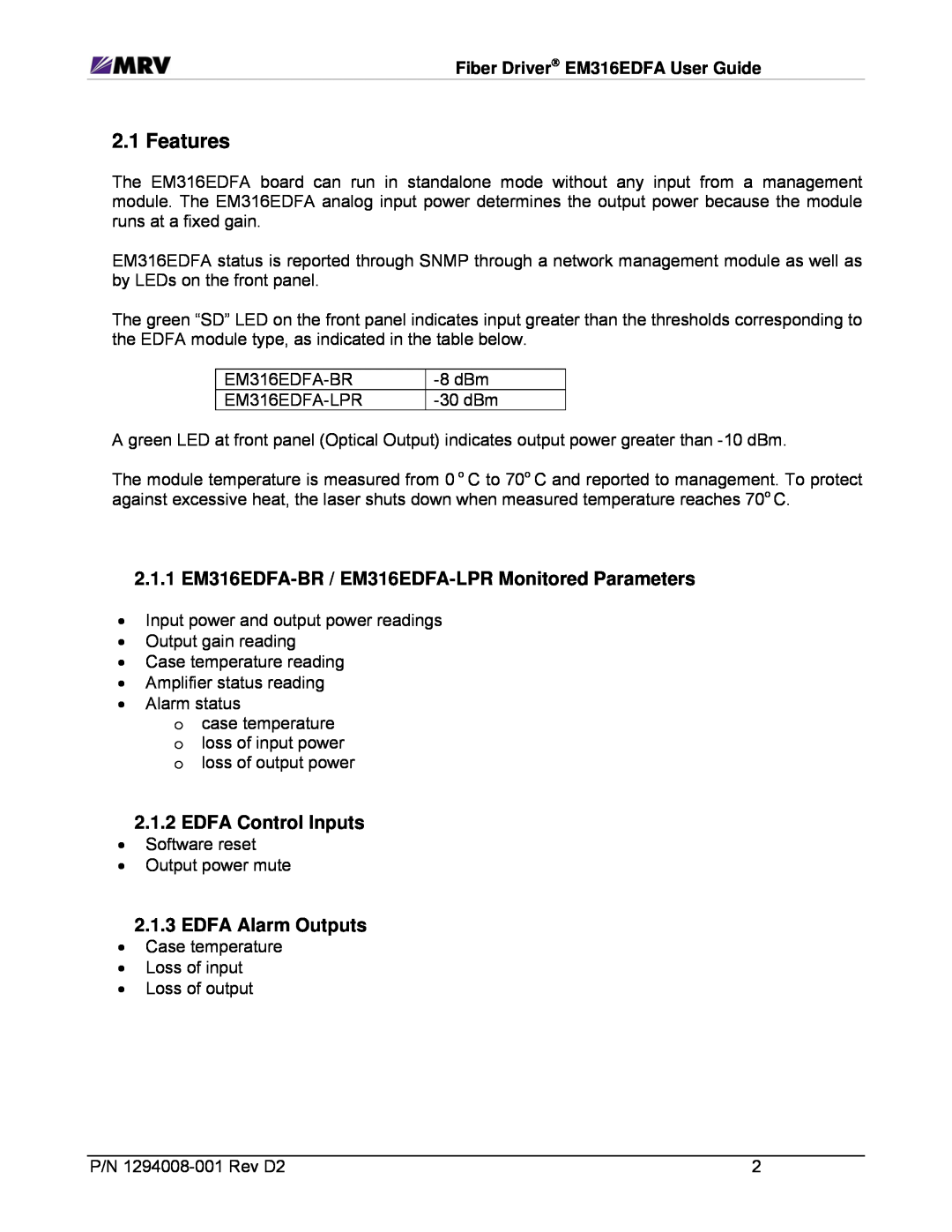 MRV Communications EM316EDFA-LPR, EM316EDFA-BR manual Features, 2.1.2EDFA Control Inputs, 2.1.3EDFA Alarm Outputs 