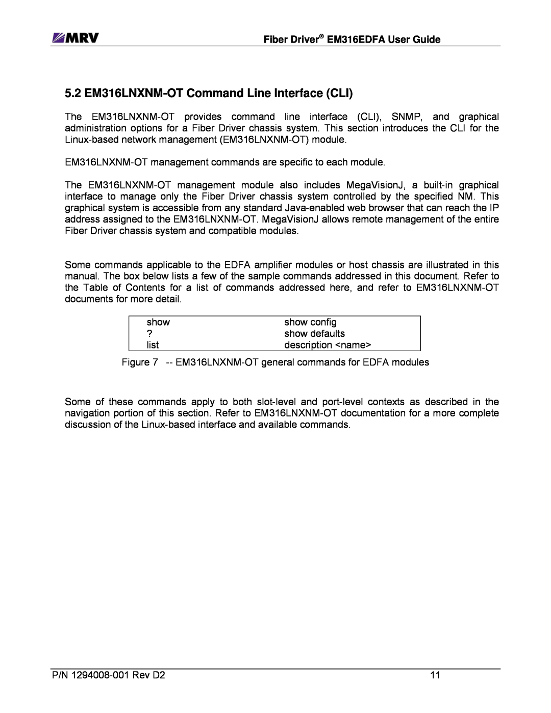 MRV Communications EM316EDFA-BR, EM316EDFA-LPR manual 5.2 EM316LNXNM-OTCommand Line Interface CLI 