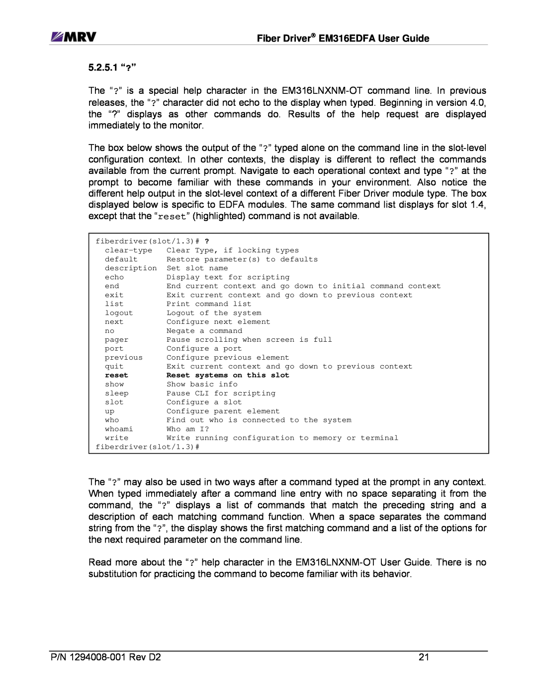 MRV Communications EM316EDFA-BR, EM316EDFA-LPR manual Fiber Driver EM316EDFA User Guide 5.2.5.1 “?” 