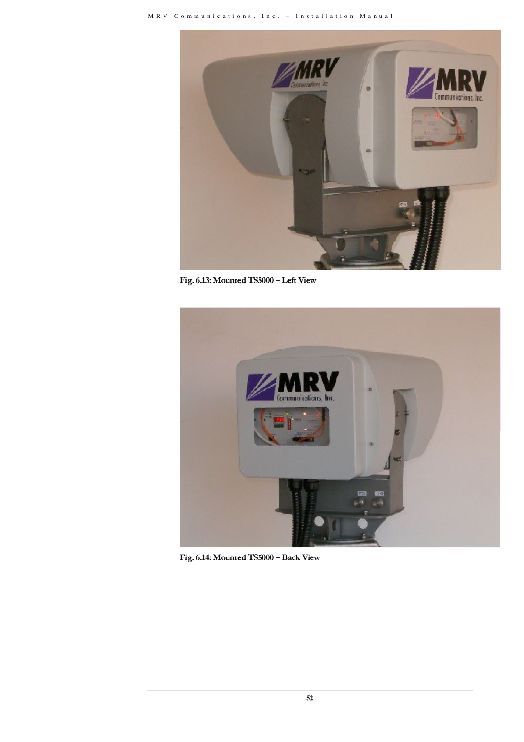 MRV Communications TS5000/XXX (TS5000G/XYZ/V**, TS5000/XYZ/V**, TS5000/ETH/V*, TS5000/4U1/V*) Mounted TS5000 Left View 