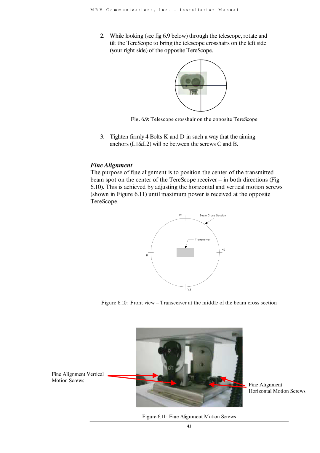 MRV Communications TS700/G, TS700/155, TS800/155, TS700/100 user manual Fine Alignment 