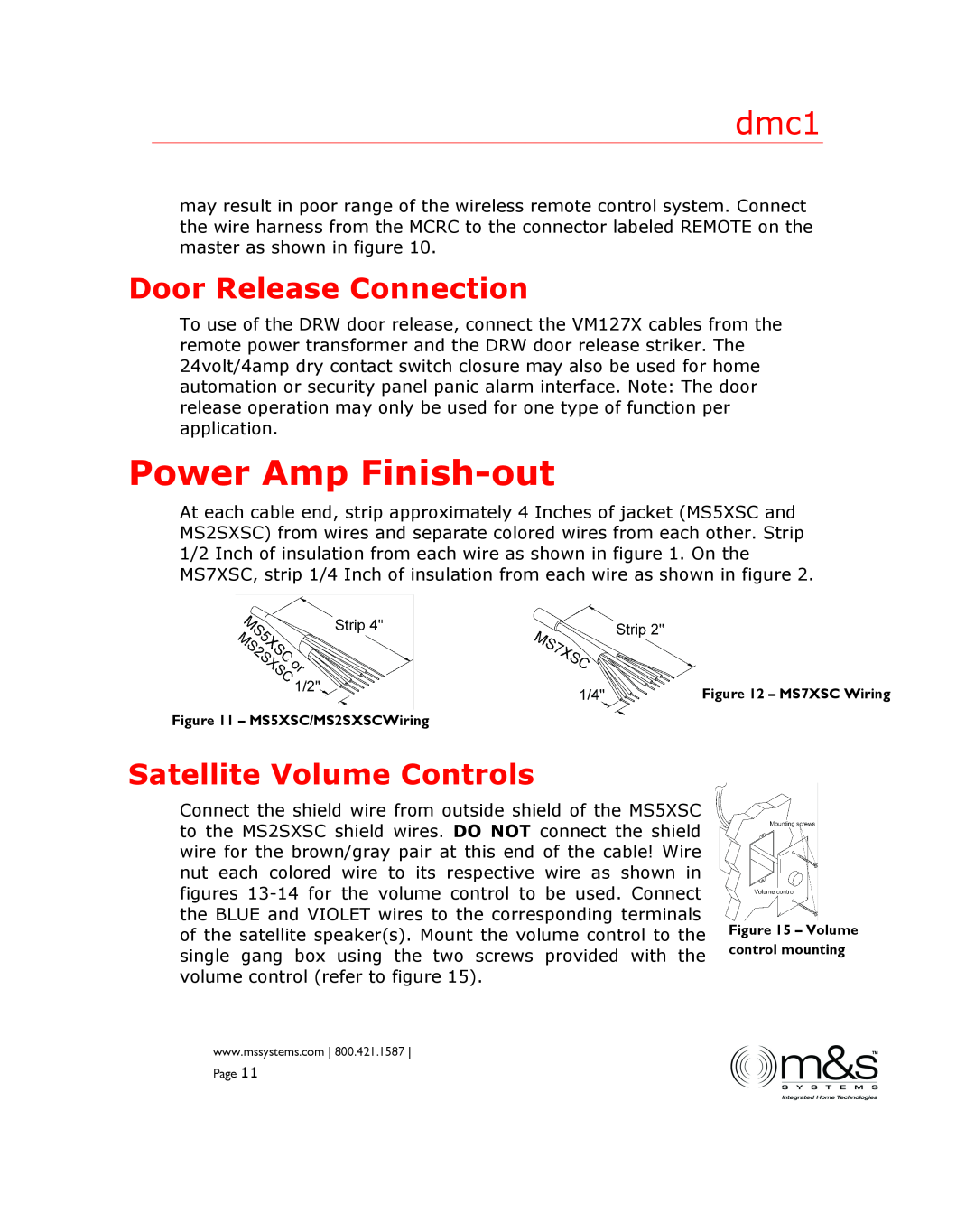 M&S Systems dmc1 manual Power Amp Finish-out, Door Release Connection, Satellite Volume Controls 