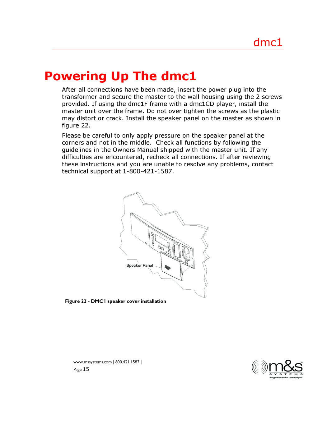 M&S Systems manual Powering Up The dmc1, DMC1 speaker cover installation 