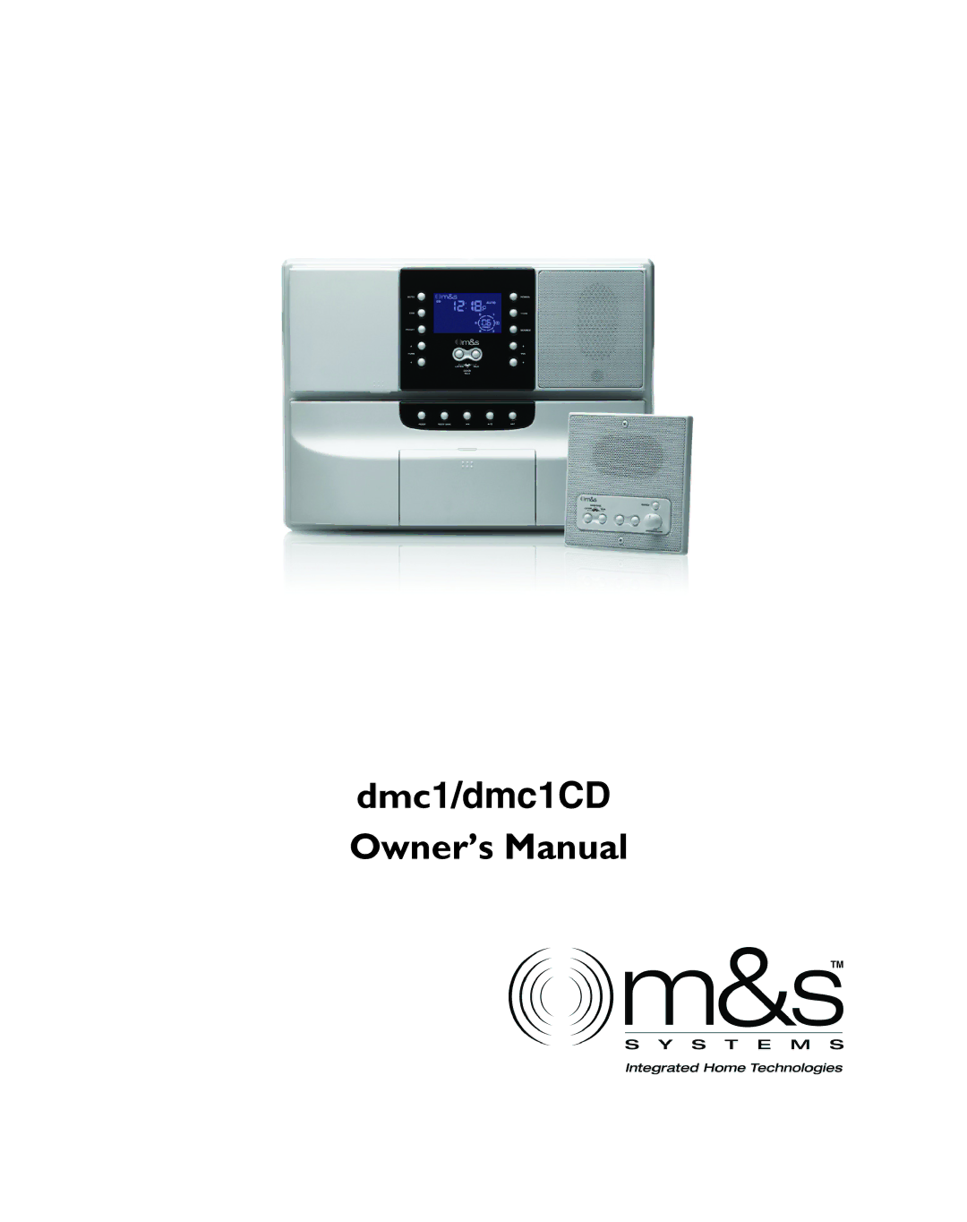 M&S Systems dmc1/dmc1CD owner manual 