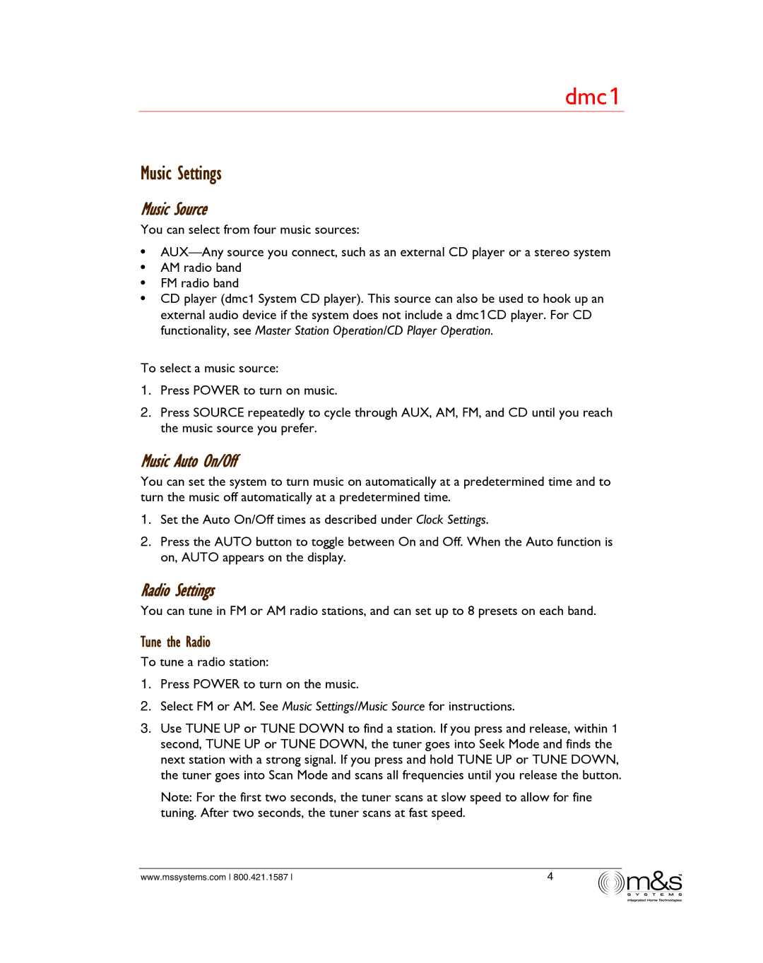 M&S Systems dmc1/dmc1CD owner manual Music Settings, Music Source, Music Auto On/Off, Radio Settings, Tune the Radio 