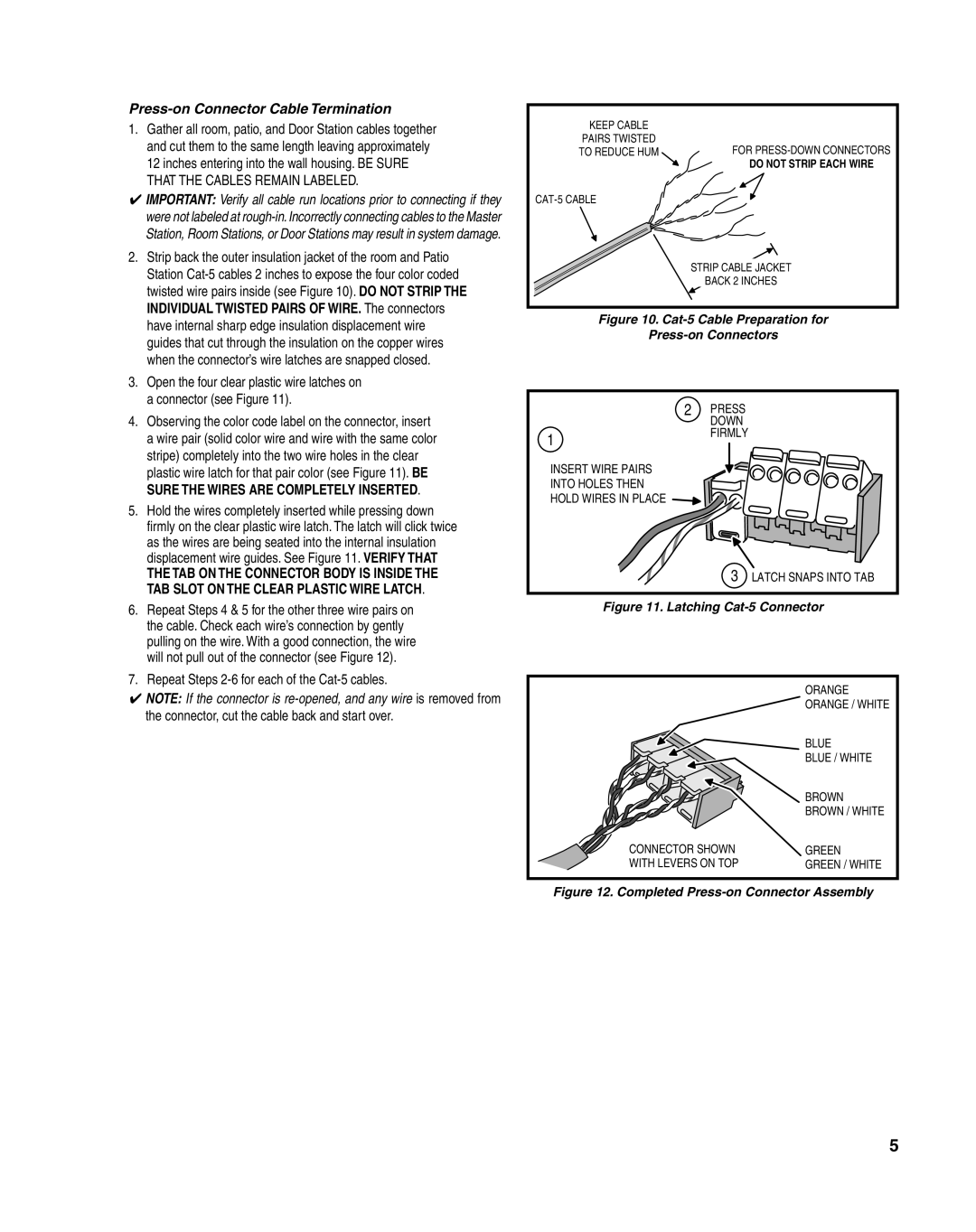 M&S Systems DMC1HC Press-on Connector Cable Termination, Repeat Steps 2-6 for each of the Cat-5 cables 