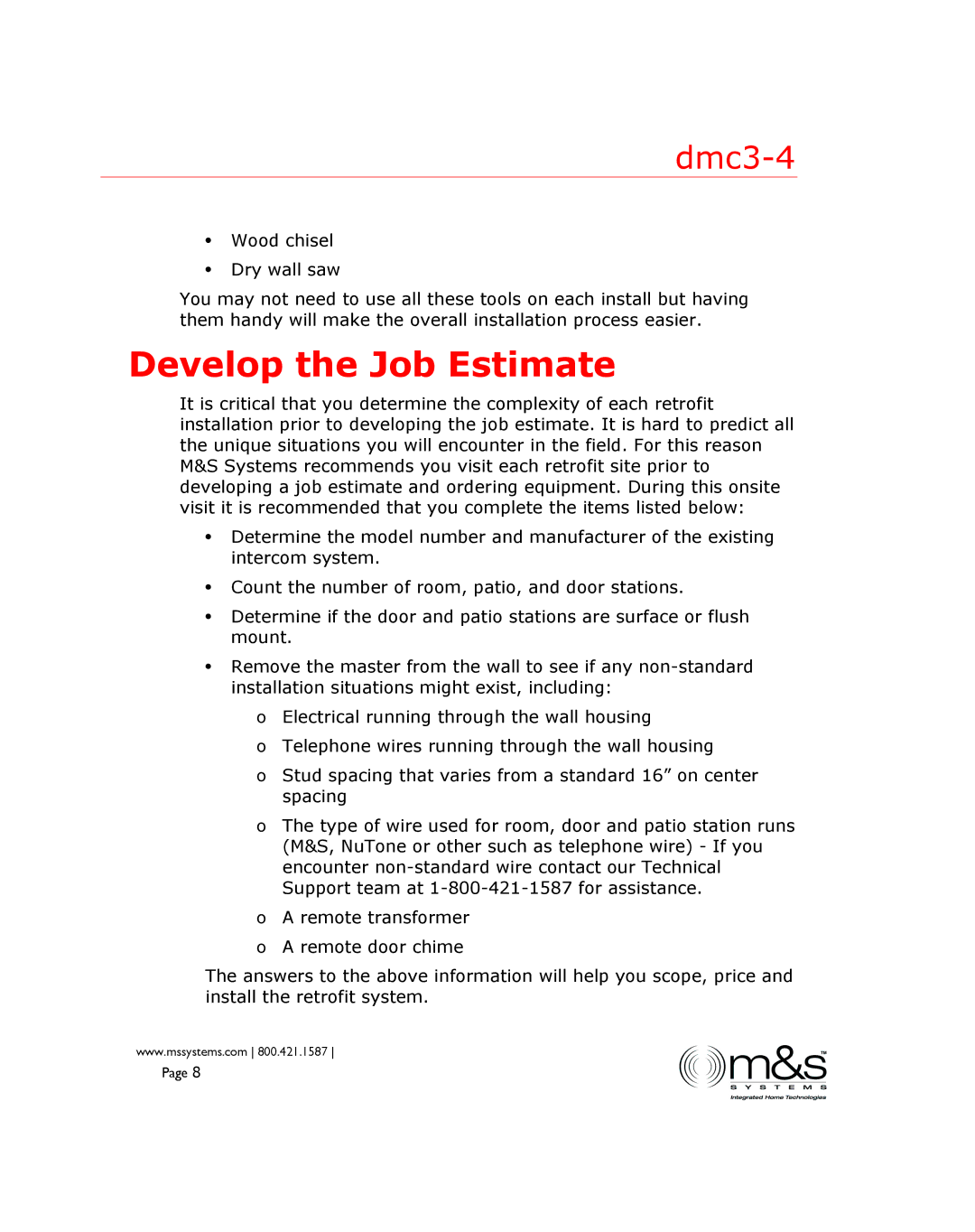 M&S Systems DMC3-4 installation instructions Develop the Job Estimate 