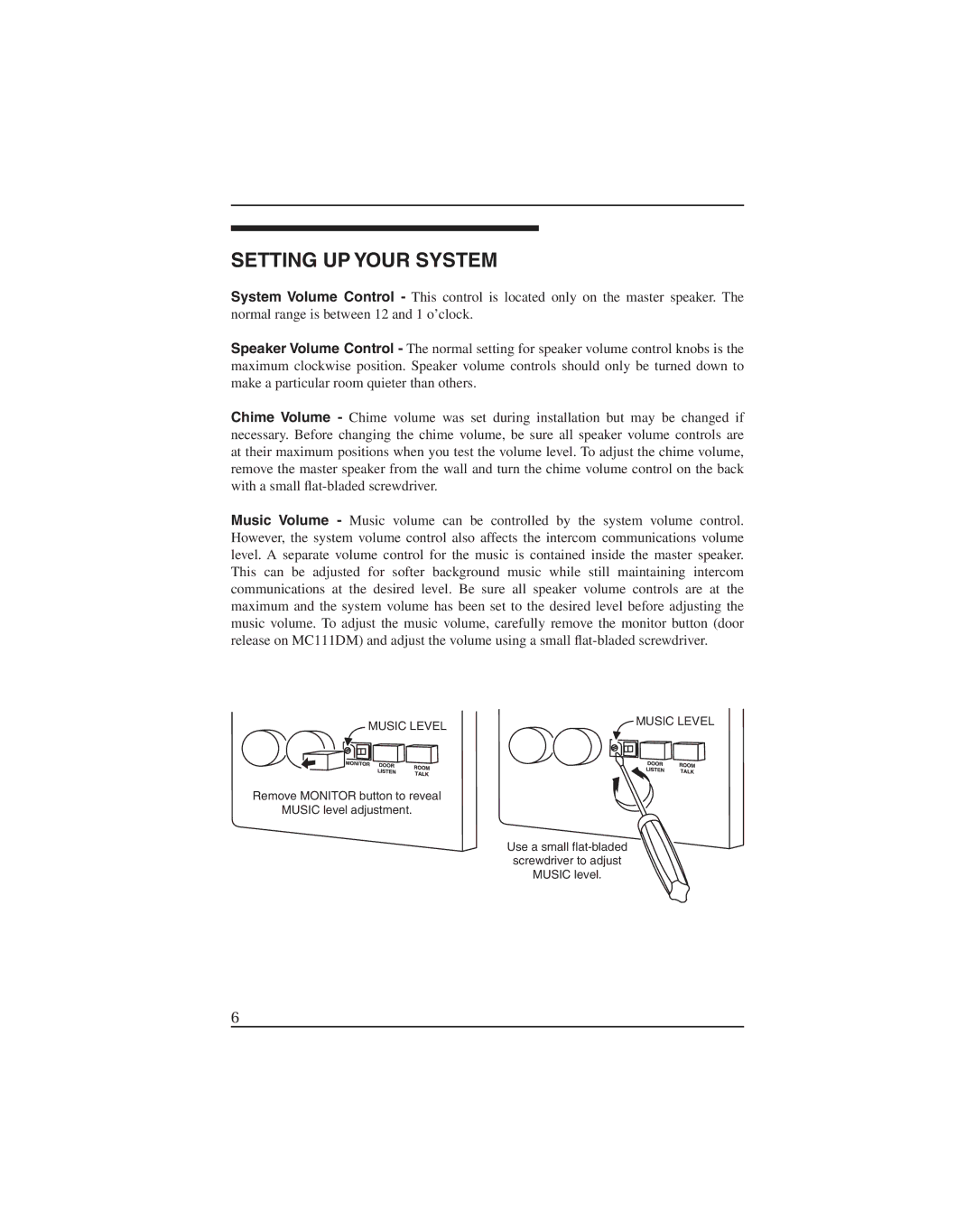 M&S Systems MC111M, MC111DM manual Setting UP Your System, Music Level 