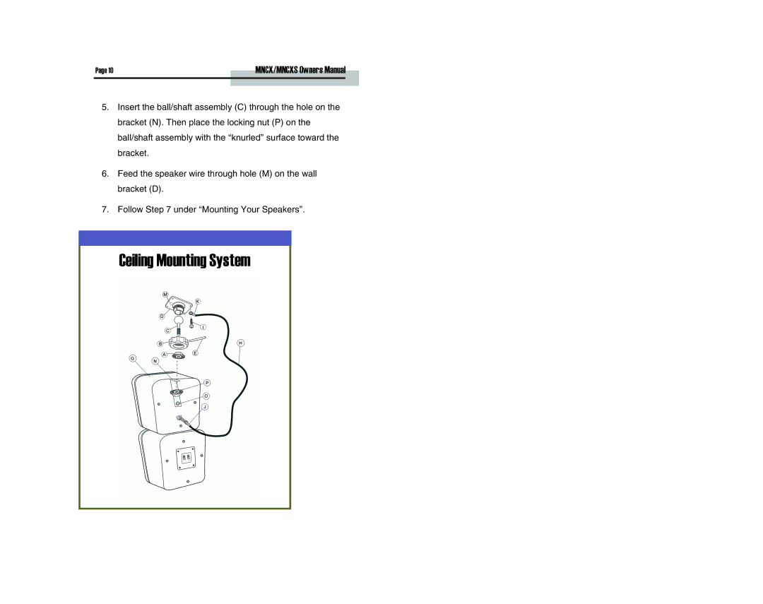 M&S Systems MNCXS owner manual Ceiling Mounting System 