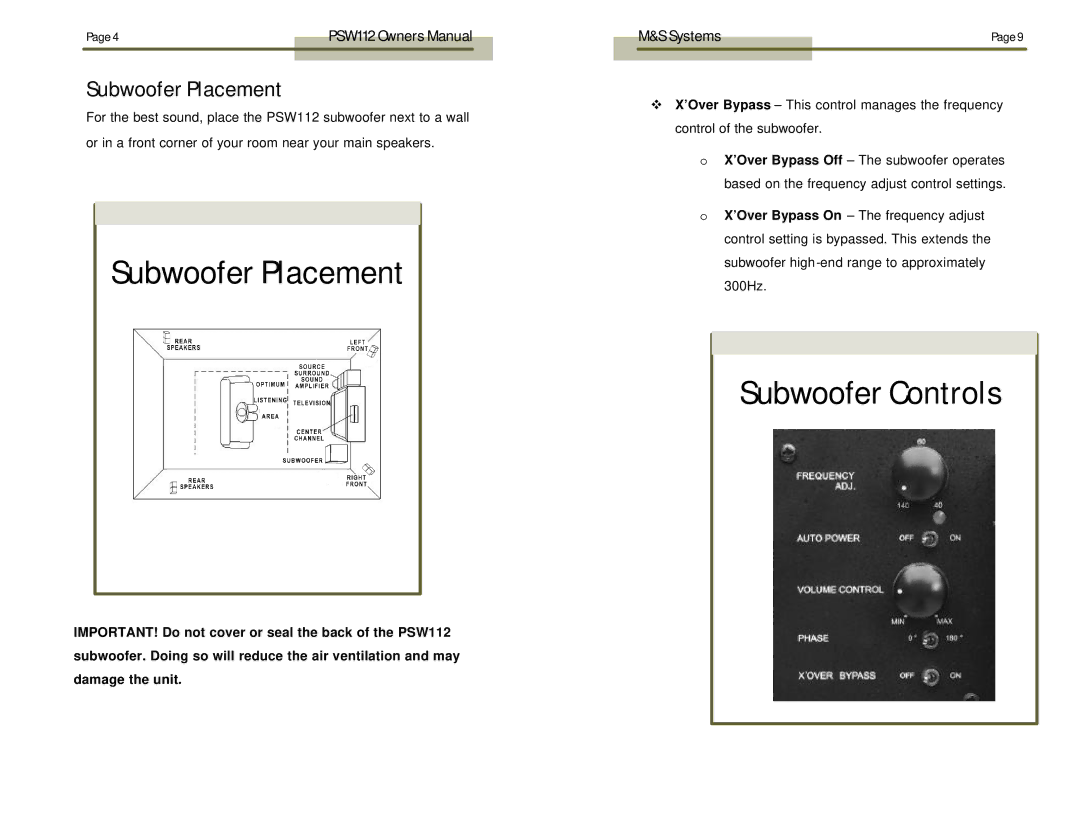 M&S Systems PSW112 owner manual Subwoofer Placement 