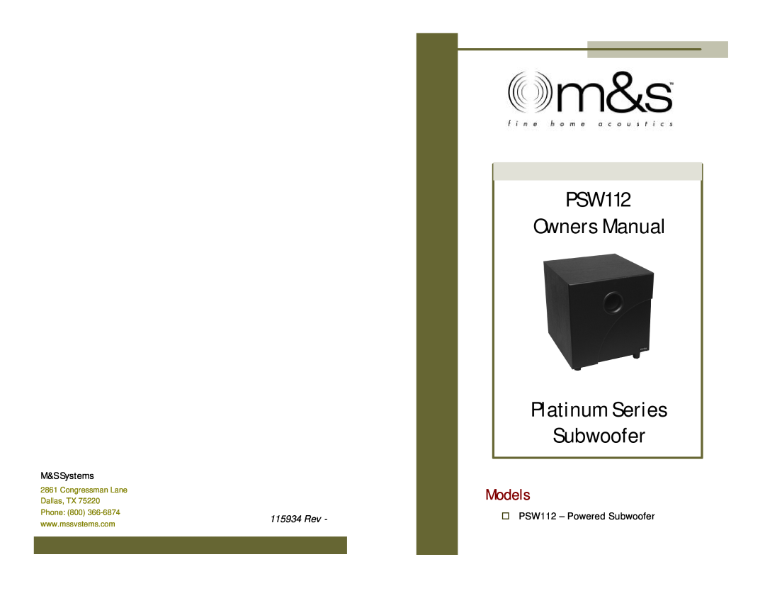 M&S Systems owner manual Platinum Series, Models, M&S Systems, 115934 Rev, o PSW112 - Powered Subwoofer, Dallas, TX 