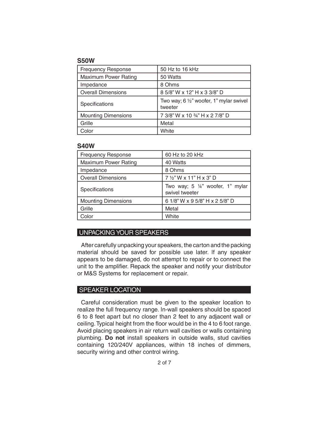 M&S Systems S150W instruction manual S50W, S40W, Unpacking Your Speakers, Speaker Location 