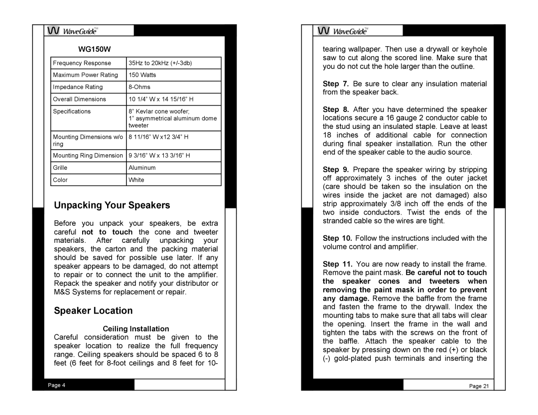 M&S Systems WG100C owner manual Unpacking Your Speakers, Speaker Location, WG150W, Ceiling Installation 