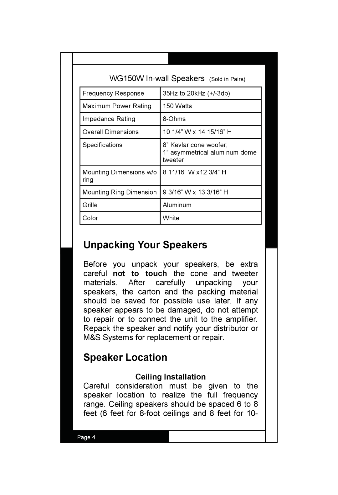 M&S Systems WG150C, WG100W, WG150W owner manual Unpacking Your Speakers, Speaker Location, Ceiling Installation 