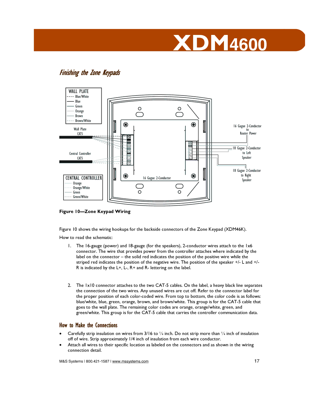 M&S Systems XDM4600 owner manual Finishing the Zone Keypads, How to Make the Connections 