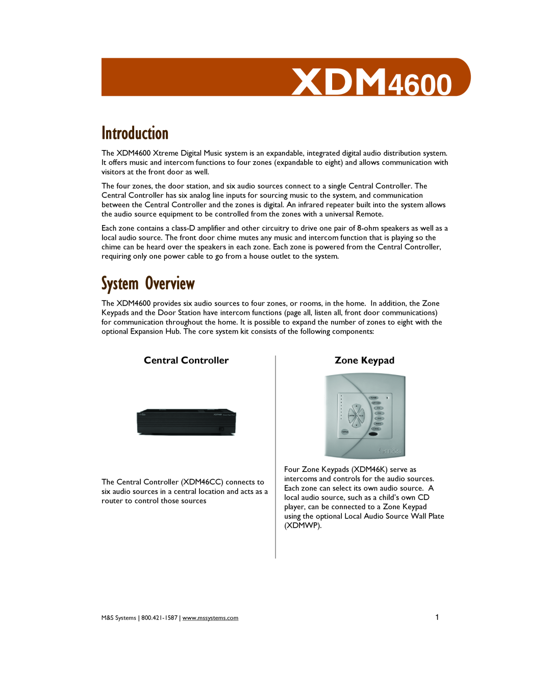 M&S Systems XDM4600 owner manual Introduction, System Overview, Central Controller, Zone Keypad 