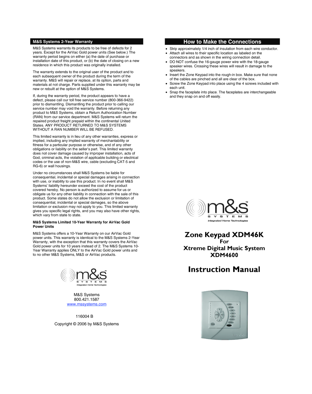 M&S Systems XDM46K instruction manual How to Make the Connections, Systems 2-Year Warranty 