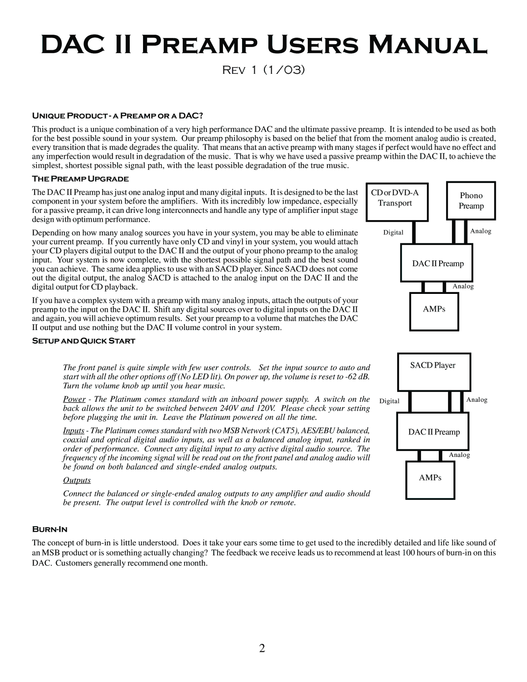 MSB Technology DAC II user manual Unique Product a Preamp or a DAC?, Preamp Upgrade, Setup and Quick Start, Burn-In 