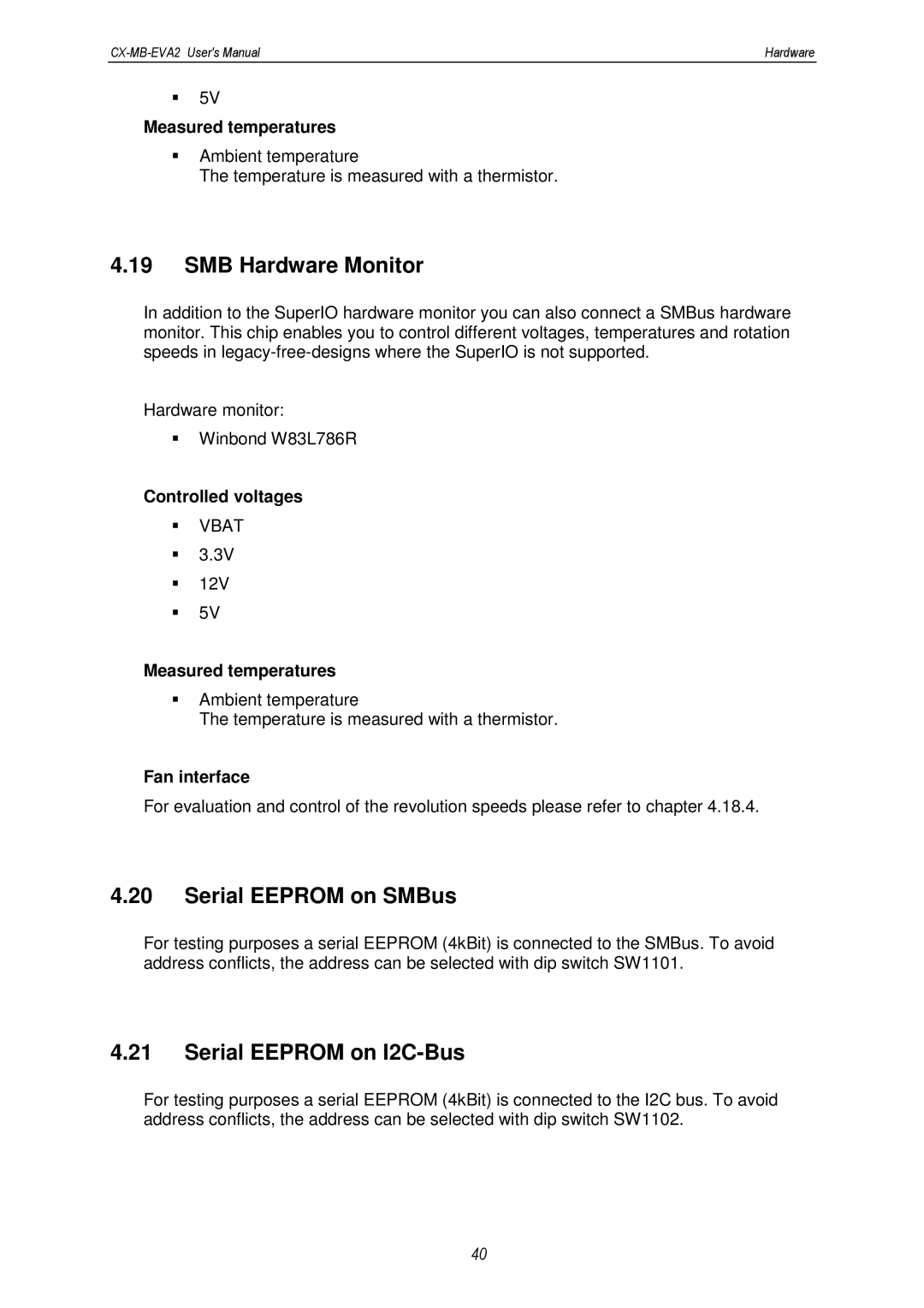 MSC CX-MB-EVA2 user manual SMB Hardware Monitor, Serial Eeprom on SMBus, Serial Eeprom on I2C-Bus 