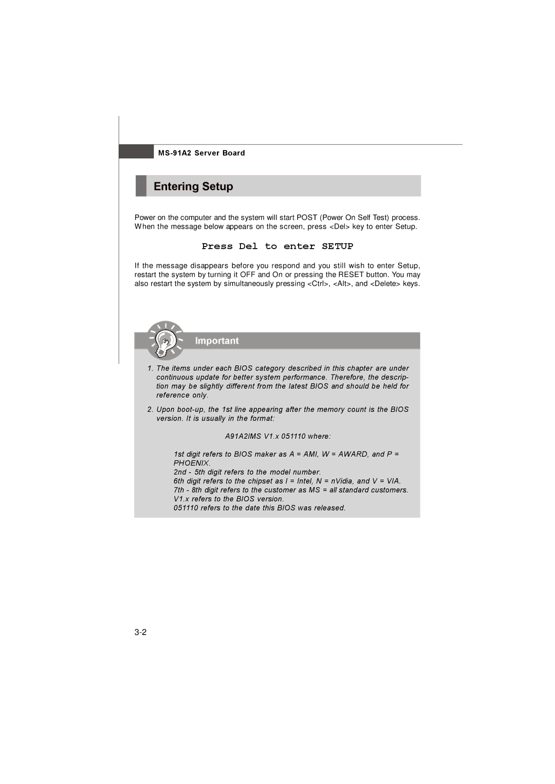 MSI 3200 Network manual Entering Setup, Press Del to enter Setup 